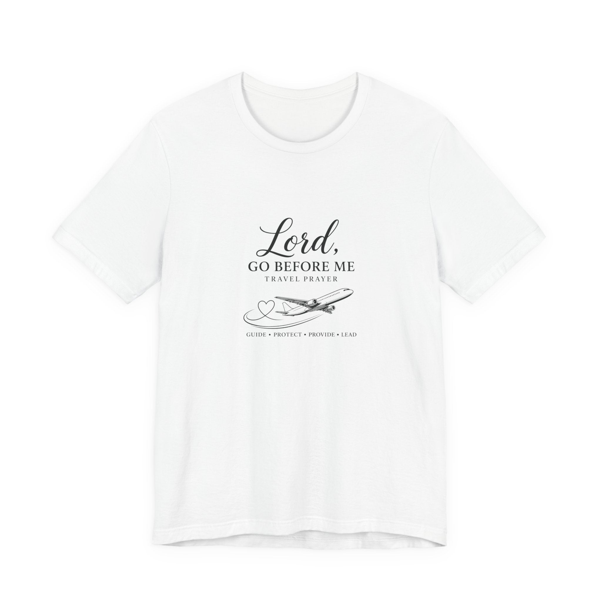 Lord Go Before Me Flight Prayer T-Shirt