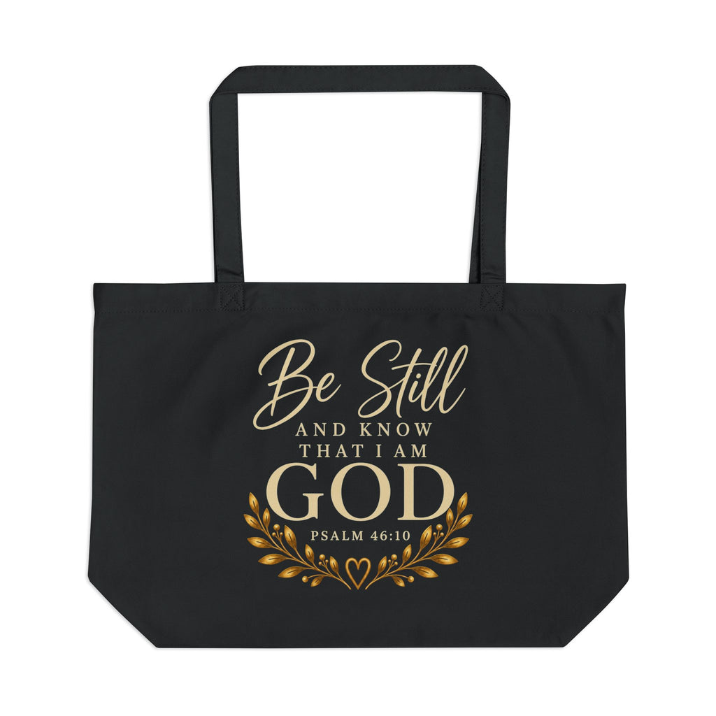 Be Still and Know Christian Tote Bag